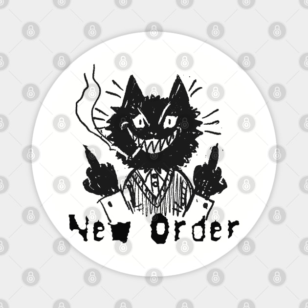 new order and the bad cat Magnet by vero ngotak